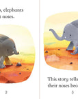 How The Elephant Got His Trunk : Usborne