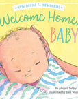 Welcome Home, Baby! by Abigail Tabby