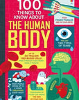 100 Things to Know About the Human Body : Usborne