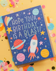 Hope Your Birthday is a Blast Greeting Card