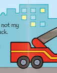 That's Not My Fire Truck...