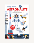Ultimate Spotlight on Astronauts