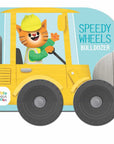 Speedy Wheels - Bulldozer by Little Genius Books