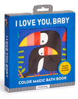 I Love You, Baby Magic Bath Book