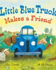 Little Blue Truck Makes a Friend: Alice Schertle