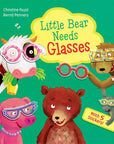 Little Bear Needs Glasses