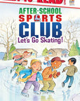 Let's Go Skating!