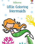 Little Coloring Mermaids: Usborne