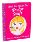 Have You Heard of Taylor Swift?