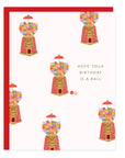 Gumball Machine Birthday Greeting Card