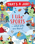 I Like Sports... What Jobs Are There?