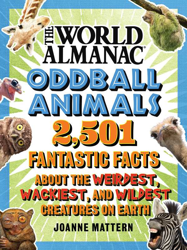 World Almanac Oddball Animals by Joanne Mattern