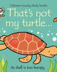 That's Not My Turtle... : Usborne