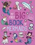 My First Big Book of Mermaids by Little Bee Books