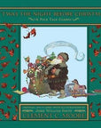 Twas the Night Before Christmas : Clement Clarke Moore