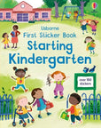 First Sticker Book Starting Kindergarten : Usborne