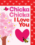 Chicka Chicka I Love You