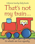 That's Not My Train. : Usborne