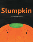 Stumpkin by Lucy Ruth Cummins