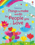 Things to Make and Do for People You Love