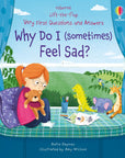 Why do (Sometimes) I Feel Sad?