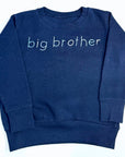 Big Brother Embroidered Sweatshirt