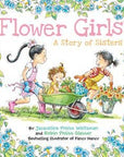 Flower Girls : A Story of Sisters