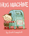 Hug Machine by Scott Campbell