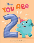 Now You Are 2 by