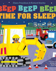 Beep Beep Beep Time for Sleep! by Claire Freedman