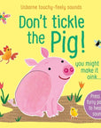 Don't Tickle The Pig! : Usborne