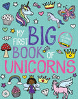 My First Big Book of Unicorns