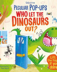 Who Let The Dinosaurs Out? : Usborne